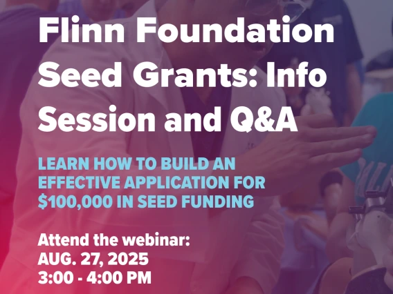 Flinn Foundation Seed Grants Webinar promo header