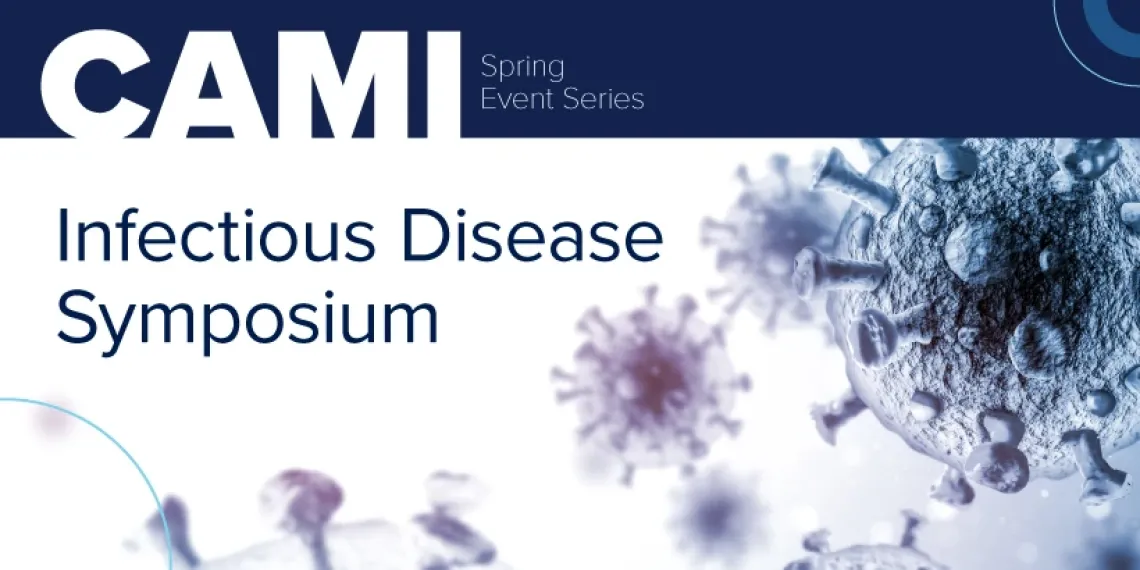 CAMI Infections Disease Symposium graphic