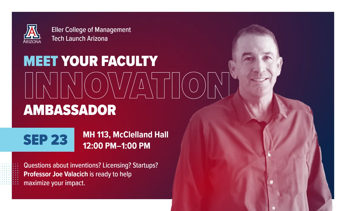 Promotion for the "Meet Your Faculty Innovation Ambassador" event with a photo of Joe Valacich.