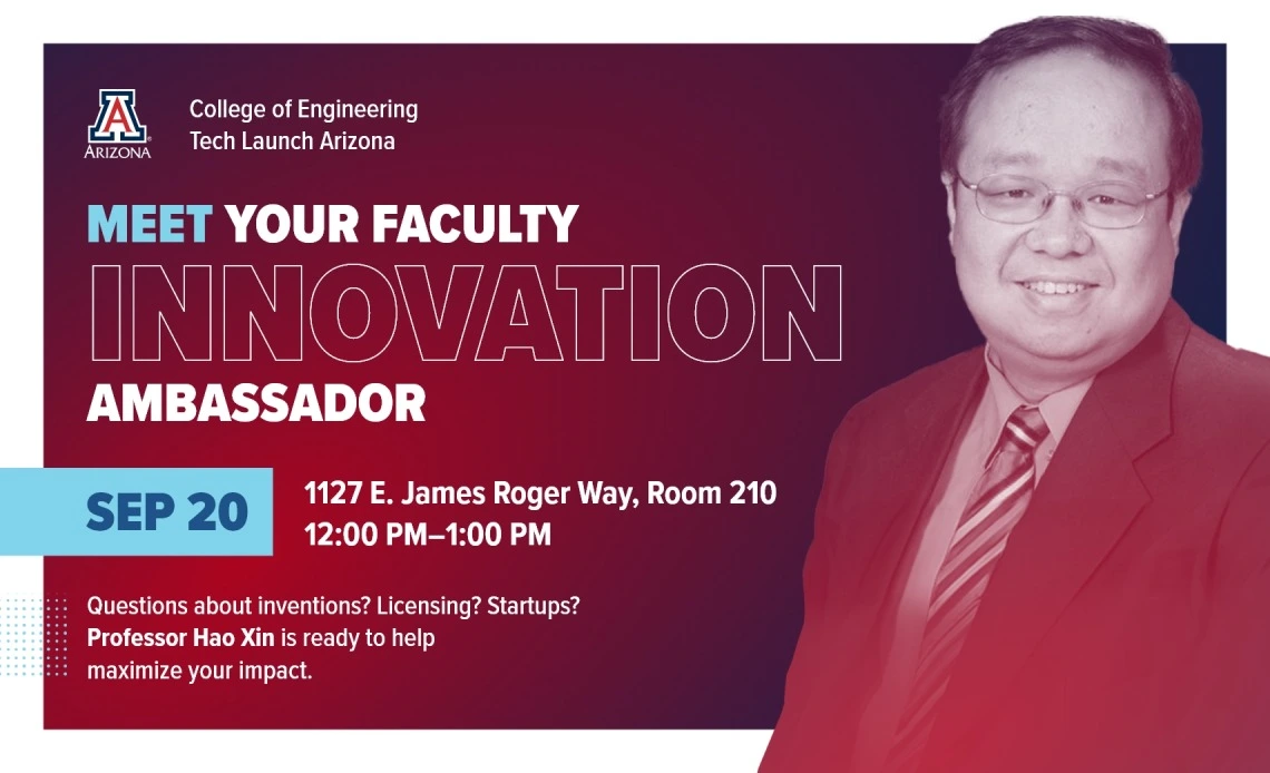 A photo of Hao Xin with text announcing the Faculty Innovation Ambassador program and the date and time of this event: September 20 at the Engineering Building, Room 210..