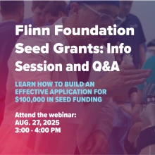 Flinn Foundation Seed Grants Webinar promo header